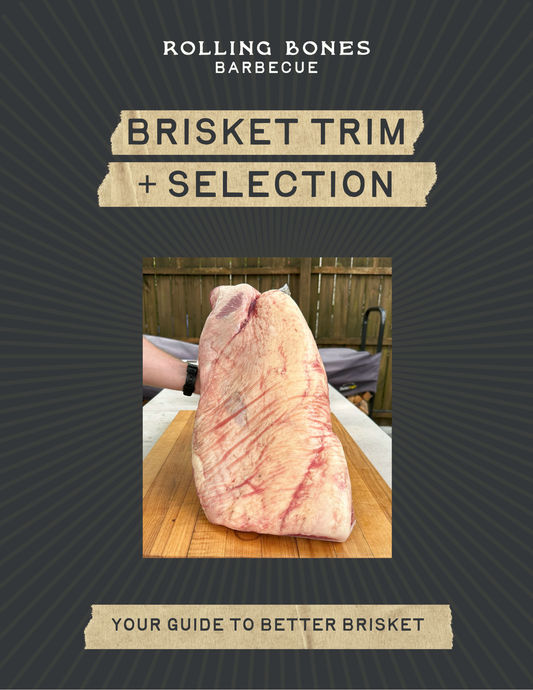 Brisket Trim and Selection