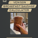 Venison Breakfast Sausage Calculator