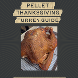 Pellet Smoker Turkey Guide