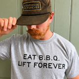 Eat B.B.Q. Lift Forever T-Shirt